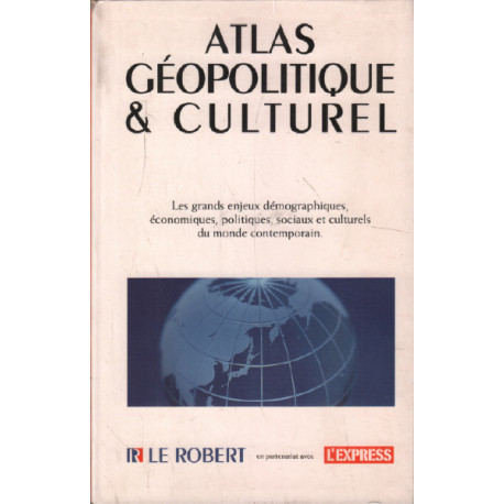 Atlas geopolitique et culturel