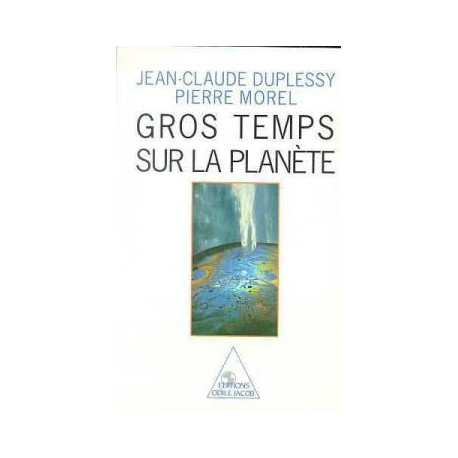 Gros temps sur la planète