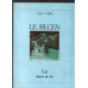 Le Silcen 1935-1985 : eau source de vie