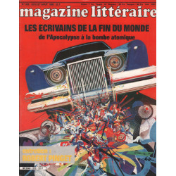 Magazine litteraire n° 232 / les ecrivains de la fin du monde de...