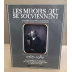 Les miroirs qui se souviennent, daguerréotypes d'hier et...