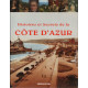 Histoires et secrets de la Côte d'Azur