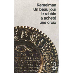 Un beau jour le rabbin a acheté une croix