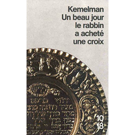 Un beau jour le rabbin a acheté une croix