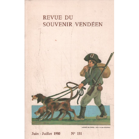 Revue du Souvenir Vendéen. Trimestrielle n° 131