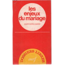 Les enjeux du mariage