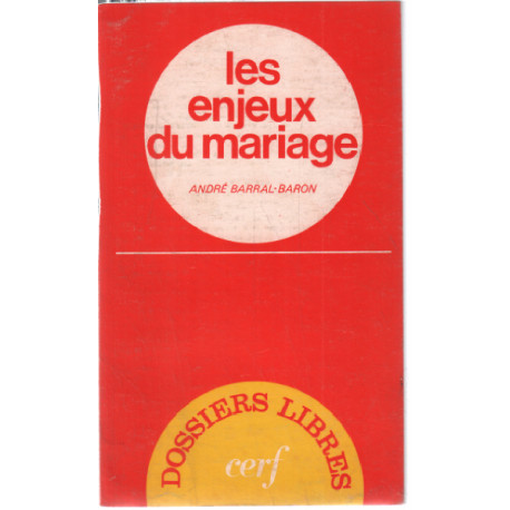 Les enjeux du mariage