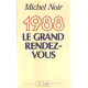 1988 le grand rendez-vous