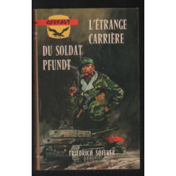 L'étrange carrière du soldat Pfundt