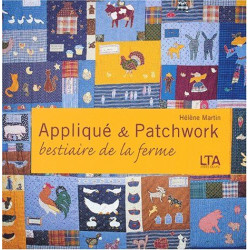 Appliqué et Patchwork: Bestiaire de la ferme grands et petits quilts