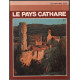 Le pays cathare