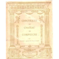 Les chroniques du chateau de compiegne