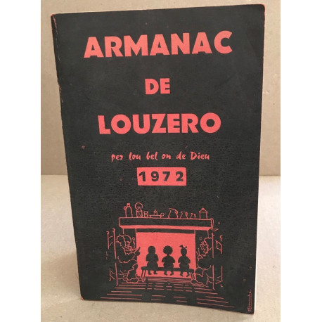 Armanac de louzero per lou bel an de dieu 1972