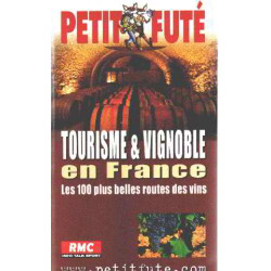 Tourisme et vignoble en france / les 100 plus belles routes des vins