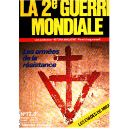 La 2° guerre mondiale n° 72 / les armées de la résistance