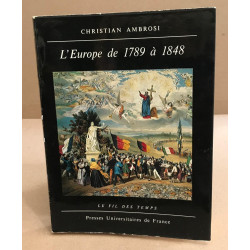 L'europe de 1789 à 1848