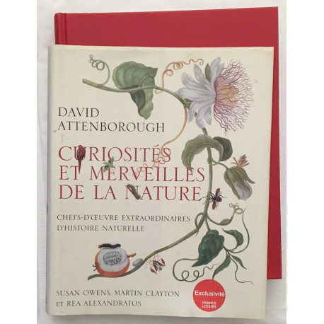 Curiosités et Merveilles de la Nature - Chefs-d'oeuvre...