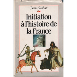 Initiation à l'histoire de la france