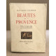 Beautés de la provence / edition en un seul volume illustrée de...