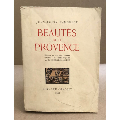 Beautés de la provence / edition en un seul volume illustrée de...