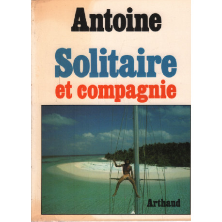 Solitaire et compagnie