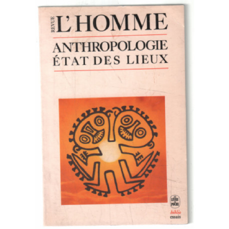 Anthropologie : etat des lieux