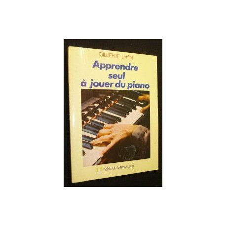 Apprendre seul a jouer du piano