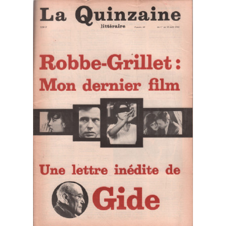 La quinzaine littéraire n° 48 / robbe-grillet : mon dernier film /...