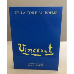 Vincent - de la toile au poème