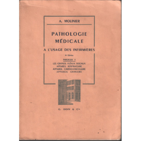 Pathologie medicale / tome 1 : les grands fleaux sociaux -appareil...