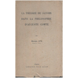 La théorie du savoir dans la philosophie d'auguste comte