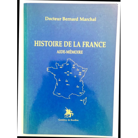 Histoire de la France: Aide-mémoire