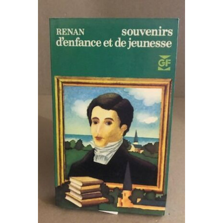 Souvenirs d'enfance et de jeunesse