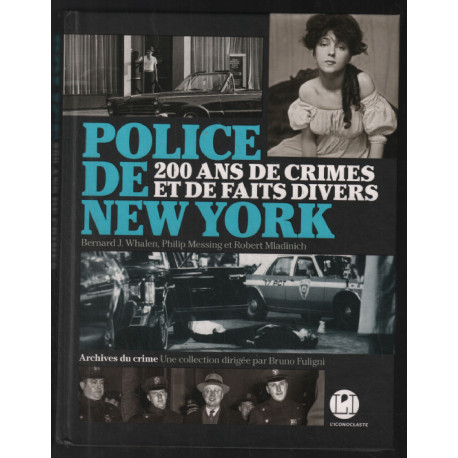 Police de New-York : 200 ans de crimes et de faits divers