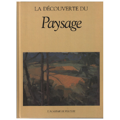 La découverte du paysage