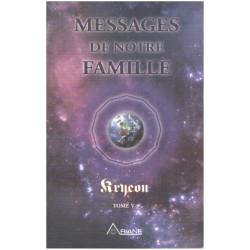 Messages de notre famille - Tome V