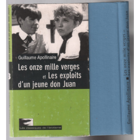 Les onzes mille verges / les exploits d'un don juan