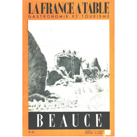 La france à table n° 44 / beauce