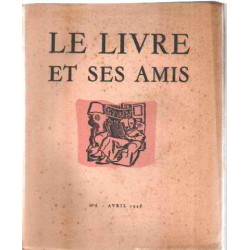 Le livre et ses amis n° 6/ avril 1946