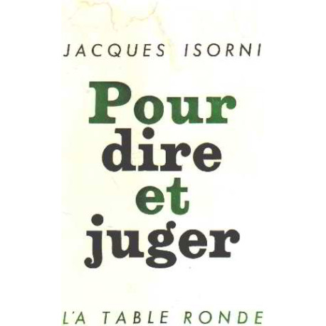 Pour dire et pour juger