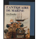 L'antiquaire de marine