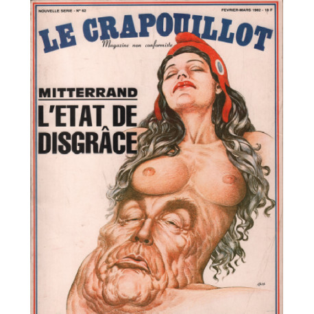 Le crapouillot n° 62 / nouvelle serie : mitterand l'etat de disgrace