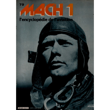 Mach 1 / l'encyclopédie de l'aviation n° 79