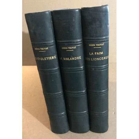 1 lot de 3 livres / les eygletiere -la malandre - la fin des lionçeaux