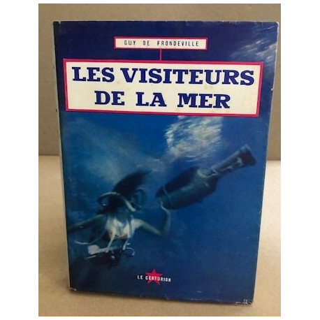 Les visiteurs de la mer