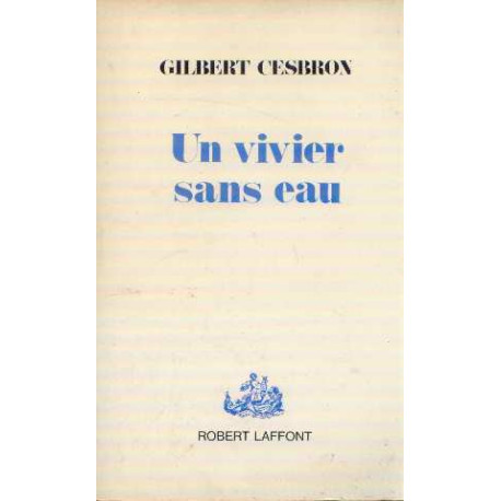 Un vivier sans eau