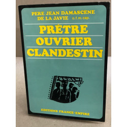 Prêtre ouvrier clandestin