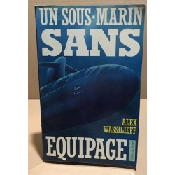 Un sous marin sans equipage