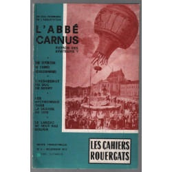 Les cahiers rouergats n° 9 / l'abbé carnus : patron des aviateurs