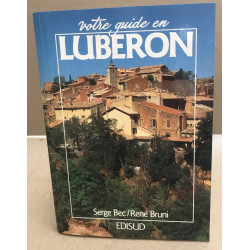 Votre guide en Lubéron